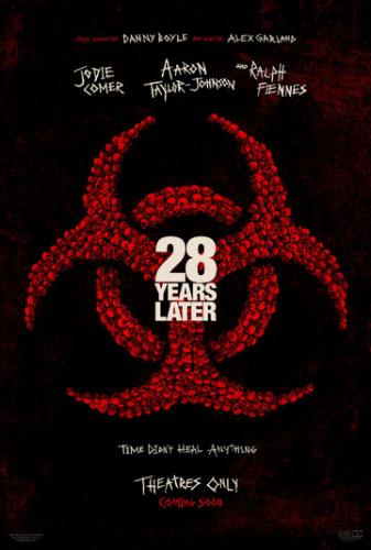 28   / 28 Years Later (2025)